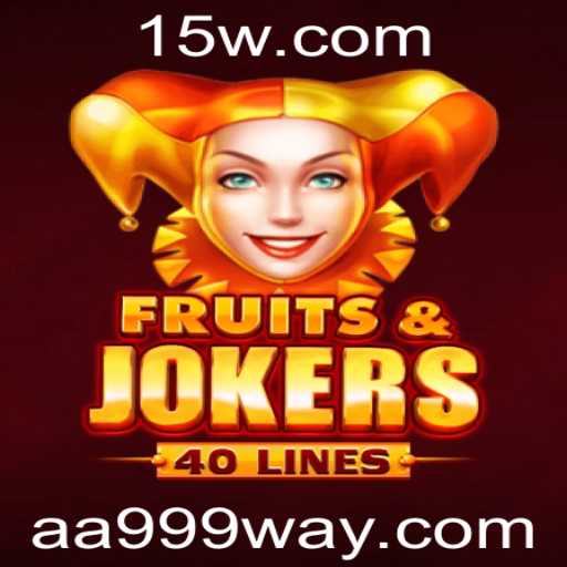 Descubra a Emoção do Jogo FruitsAndJokers40